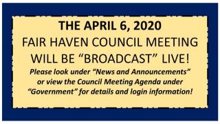 April 6, 2020 Council Meeting will be Broadcast LIVE!