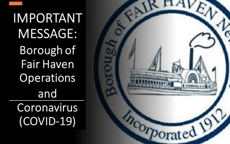 FOR IMMEDIATE RELEASE - MARCH 13, 2020  - BOROUGH  OF FAIR HAVEN