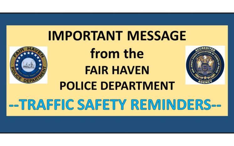 LETTER FROM THE FH POLICE DEPARTMENT REGARDING TRAFFIC SAFETY REMINDERS AND UPDATES