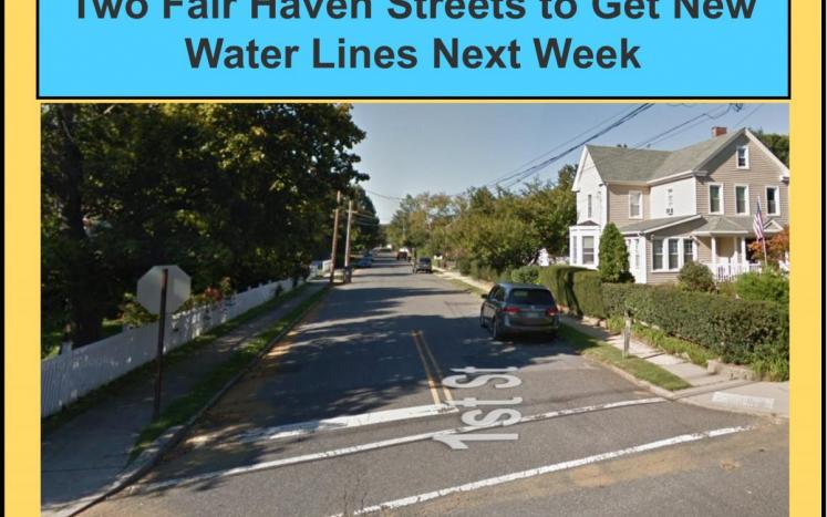 Two Fair Haven Streets to Get New Water Lines Next Week