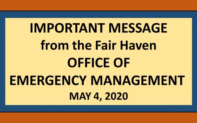IMPORTANT MESSAGE from the Fair Haven OFFICE OF EMERGENCY MANAGEMENT